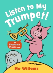 Listen to my trumpet!